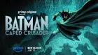 "Batman: Caped Crusader" Poster