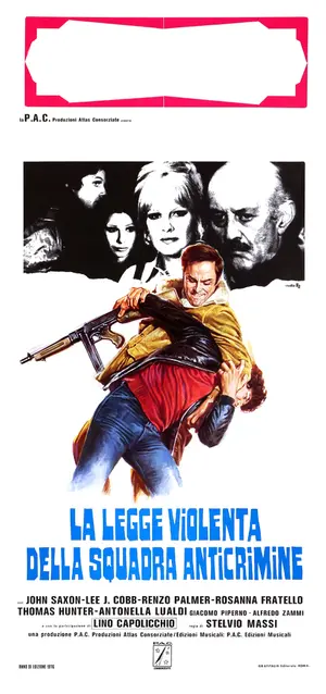 La legge violenta della squadra anticrimine  Poster