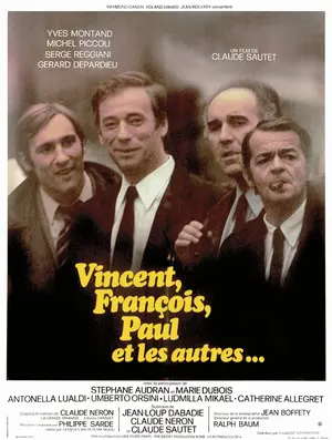 Vincent, François, Paul... et les autres Poster