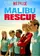 Malibu Rescue: The Movie poster thumbnail