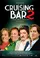 Cruising Bar 2 poster thumbnail