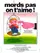 Mords pas, on t'aime! poster thumbnail